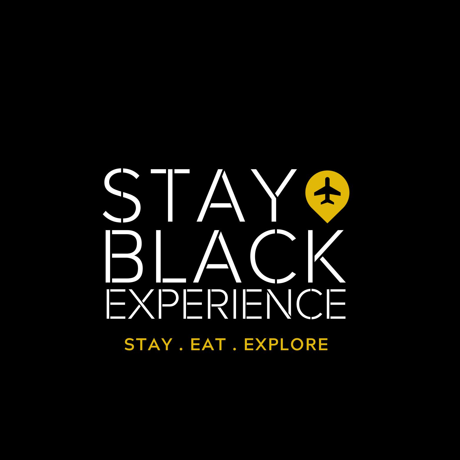 Stay Black Experience